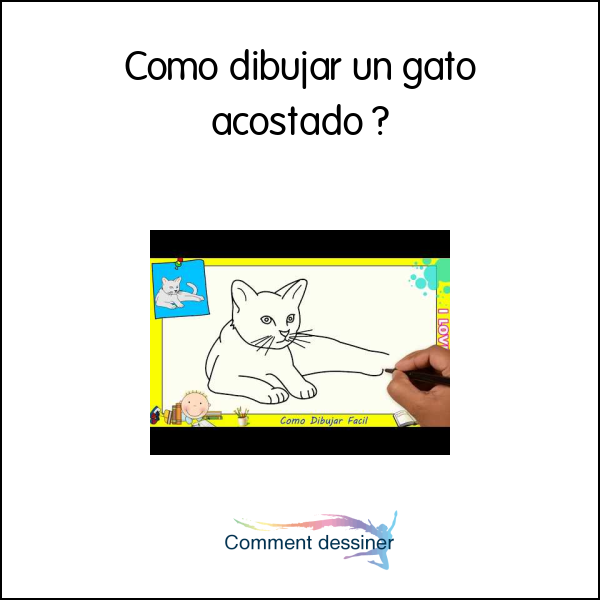 Cómo dibujar un gato acostado